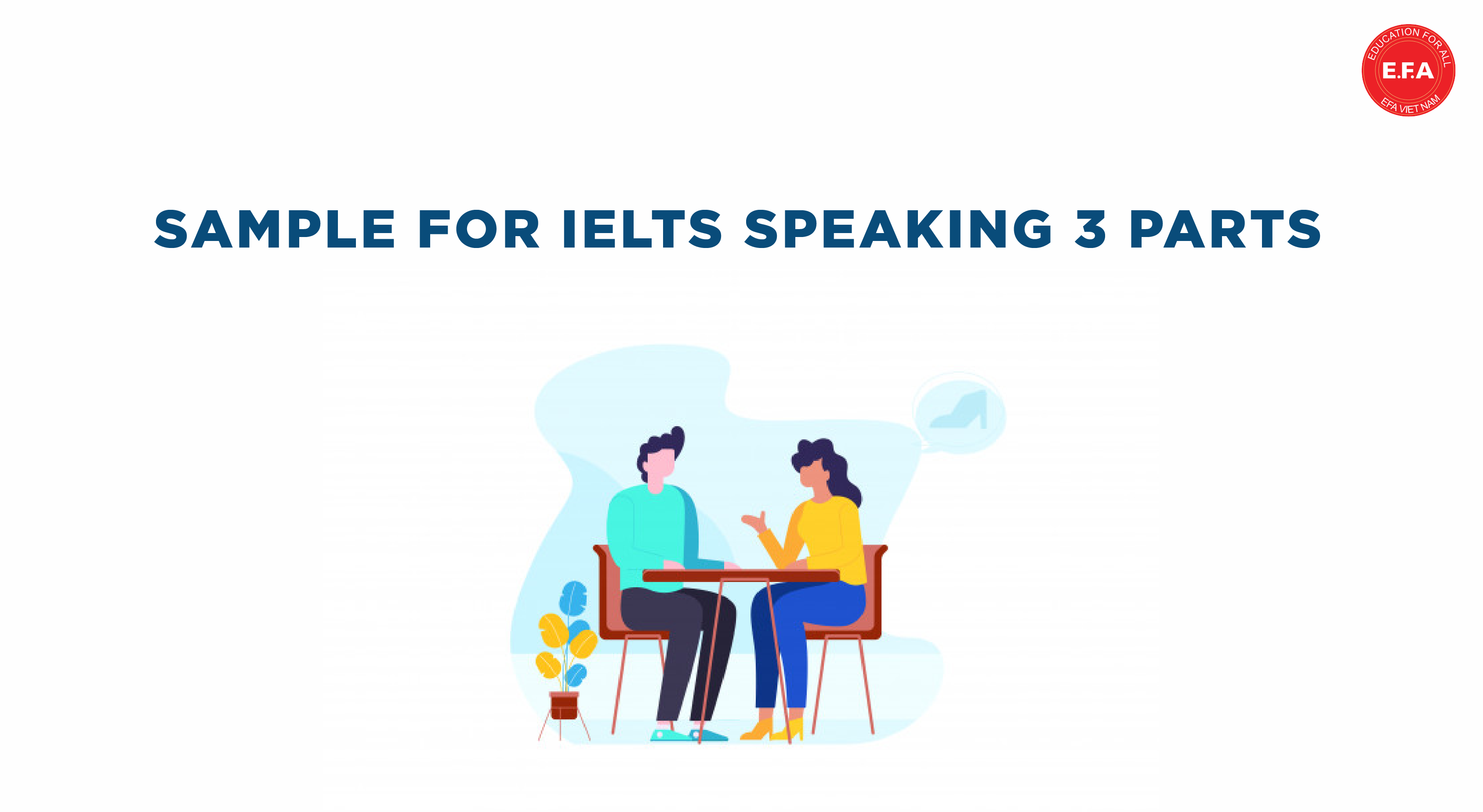 Sample for IELTS Speaking 3 parts