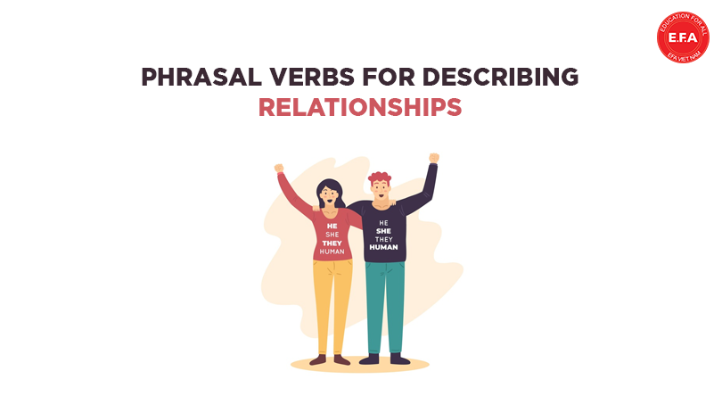 Phrasal verb for describing relationships