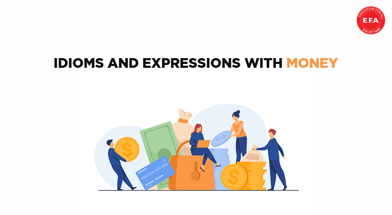 Idioms and expressions with money