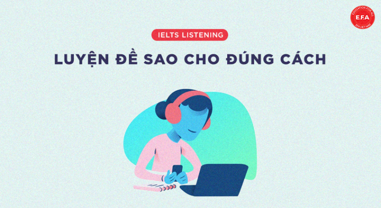 IELTS LISTENING - LUYỆN ĐỀ SAO CHO ĐÚNG? - Công Ty TNHH Tư Vấn Giáo Dục ...