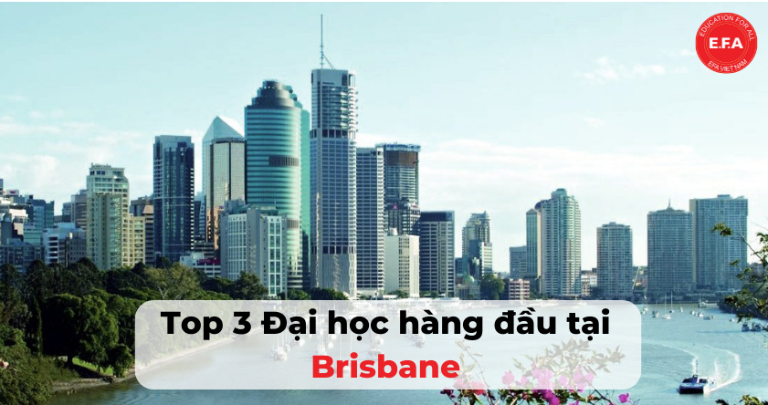Top 3 trường đại học hàng đầu tại Brisbane
