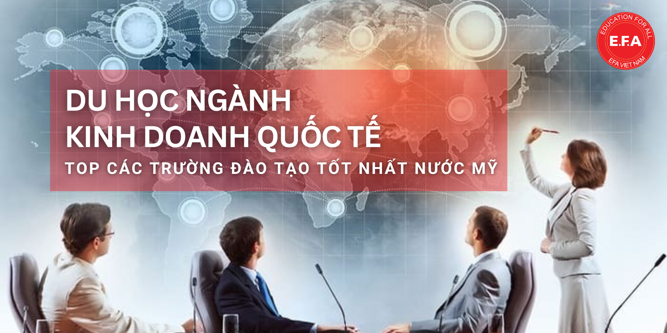 Du học ngành Kinh doanh quốc tế