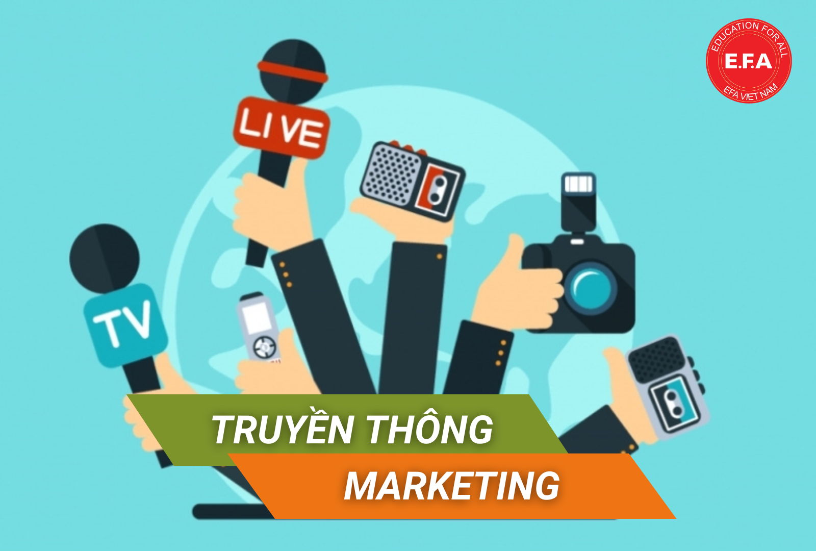 Ngành Truyền thông & Marketing