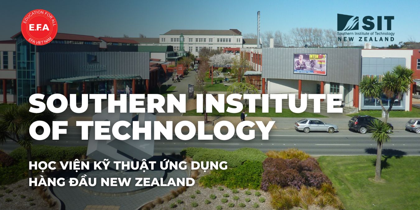 Southern Institute of Technology-Học viện kỹ thuật ứng dụng hàng đầu New Zealand