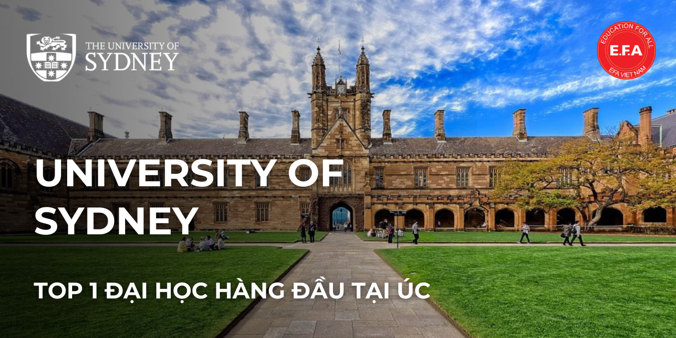 UNIVERSITY OF SYDNEY – TOP 1 ĐẠI HỌC HÀNG ĐẦU TẠI ÚC